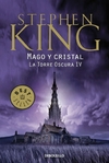 Mago y Cristal - La torre oscura - Debolsillo