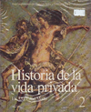 Historia de la vida privada - La Alta Edad Media - Vol.02