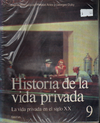 Historia de la vida privada - La vida privada en el siglo XX - Vol.09