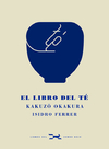 EL LIBRO DEL TÉ - Kakuzo Okakura - Zorro rojo