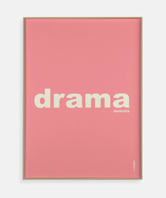 Quadro Decorativo Drama demais rosa