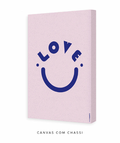 Quadro Decorativo Love smile