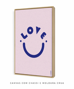 Quadro Decorativo Love smile na internet