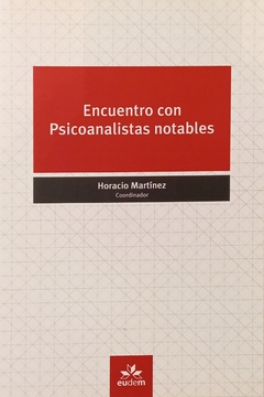 Encuentro con Psicoanalistas Notables