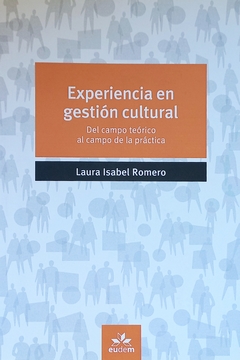 Experiencia en gestión cultural