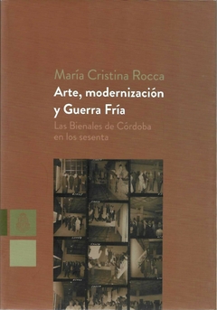 Arte, modernización y Guerra Fría