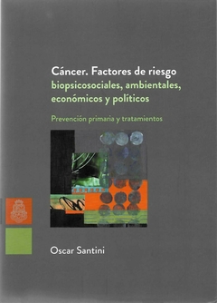 Cáncer. Factores de riesgo