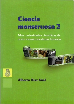 Ciencia monstruosa 2