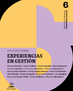 Apuntes sobre experiencias en gestión