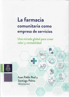 La farmacia comunitaria como empresa de servicios