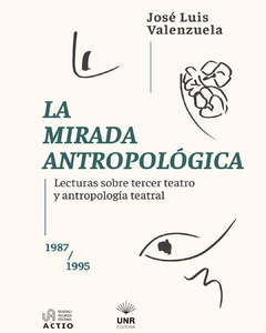 La mirada antropológica