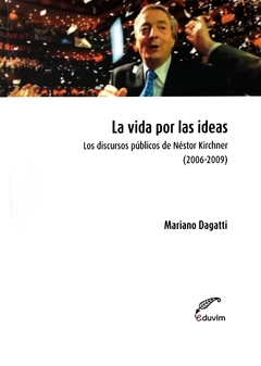 La vida por las ideas