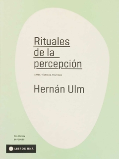 Rituales de la percepción