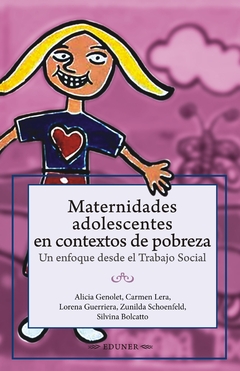 Maternidades adolescentes en contextos de pobreza