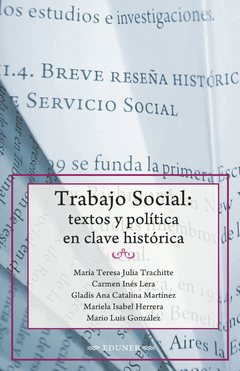 Trabajo Social: textos y política en clave histórica