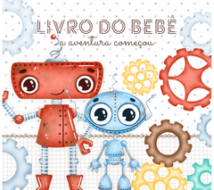 Livro do Bebê - Robô - comprar online