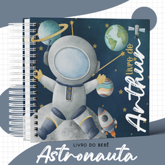 Livro do Bebê - Astronauta