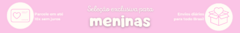 Banner da categoria Menina