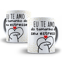 Caneca de Porcelana Flork Bento - Eu te amo do tamanho do seu estresse