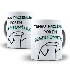 Caneca de Porcelana Flork Bento - Tenho paciência, porém assintomática