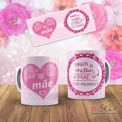 Caneca de Porcelana - Para a melhor mãe do mundo