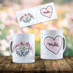 Caneca Dia das Mães - Mãe de Anjo