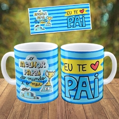 Caneca Xícara Eu te amo Pai