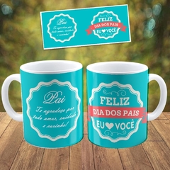 Caneca Xícara Feliz dia doa Pais Eu amo você