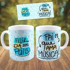 Caneca Xícara Papai que Ama Música