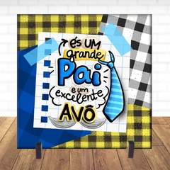 Quadro Azulejo De Presente – Dia dos Pais - És um Grande Pai E Um Excelente Avô