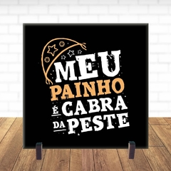 Quadro Azulejo De Presente – Dia dos Pais - Meu Painho é Cabra Da Peste