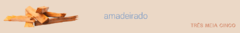 Banner da categoria AMADEIRADO