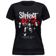 Camiseta Baby Look - Feminina - Slipknot Subliminal Verses - TOP