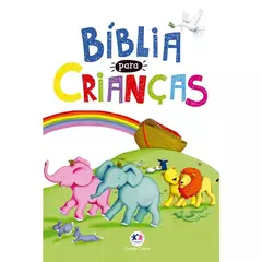 LIVRO BÍBLIA PARA CRIANÇAS - CIRANDA CULTURAL