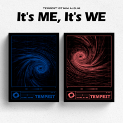 TEMPEST - Debut Album [It’s ME, It's WE]