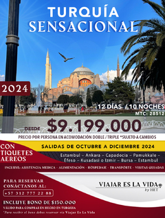 TURQUIA SENSACIONAL OCTUBRE A DICIEMBRE (12D 10N) MTC:28512