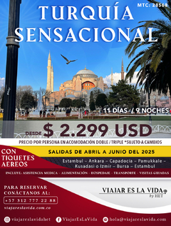 TURQUIA SENSACIONAL ABRIL a JUNIO 2025 (11D 9N) MTC: 28568