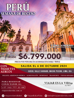 PERU SALIDA DESDE BOGOTA SEMANA DE RECESO OCTUBRE (7D 6N) MTC:58115