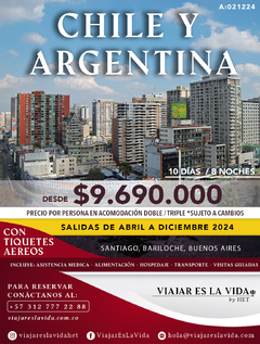 CHILE Y ARGENTINA ABRIL A DICIEMBRE (10D 8N) A:021224