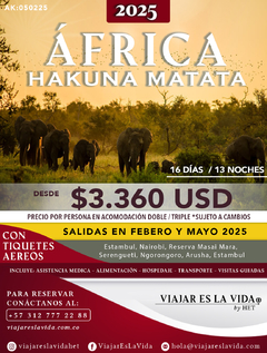 AFRICA HAKUNA MATATA FEBRERO Y MAYO 2025 (16D 13N) AK:020525