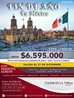 FIN DE AÑO EN MÉXICO CIUDAD DE MÉXICO, CENTRO DE LA REPÚBLICA A:260624