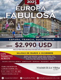 EUROPA FABULOSA MARZO A DICIEMBRE 2025 (18D 16N) AK:041025