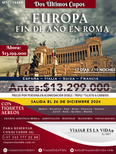 EUROPA con IBERIA FIN DE AÑO EN ROMA (17 DIAS & 15 NOCHES) MTC: 18489