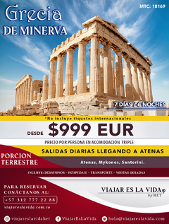 GRECIA DE MINERVA 07 DÍAS & 06 NOCHES MTC: 18169 SIN TIQUETES