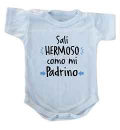 Body de bebé salí hermoso como mi padrino