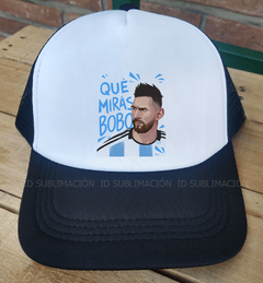 Gorra trucker Messi que miras bobo - comprar online