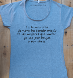 Remera de mujer con frase la humanidad - comprar online