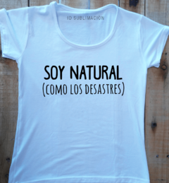 Remera de mujer con frase soy natural