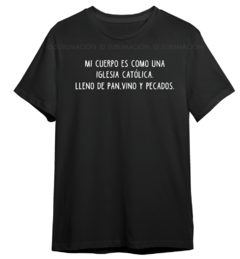 Remera unisex negra mi cuerpo es como una iglesia