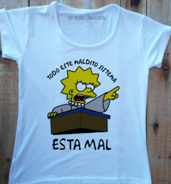 Remera de mujer Todo este maldito sistema esta mal Los Simpson en internet